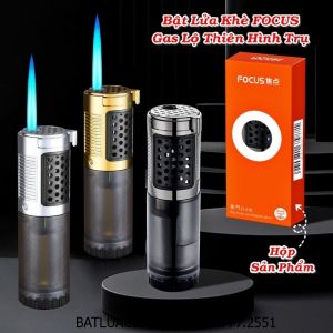 BẬT LỬA KHÈ FOCUS GAS LỘ THIÊN HÌNH TRỤ (FULLBOX) - (XÀI GAS)